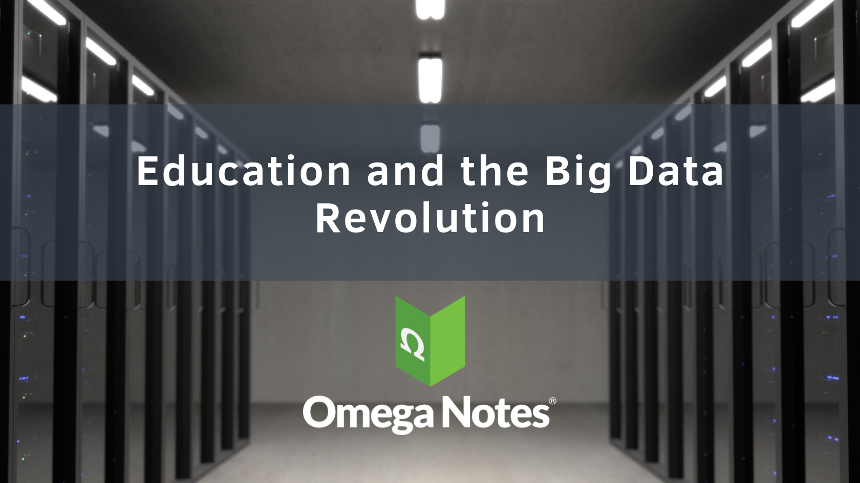Education and the Big Data Revolution