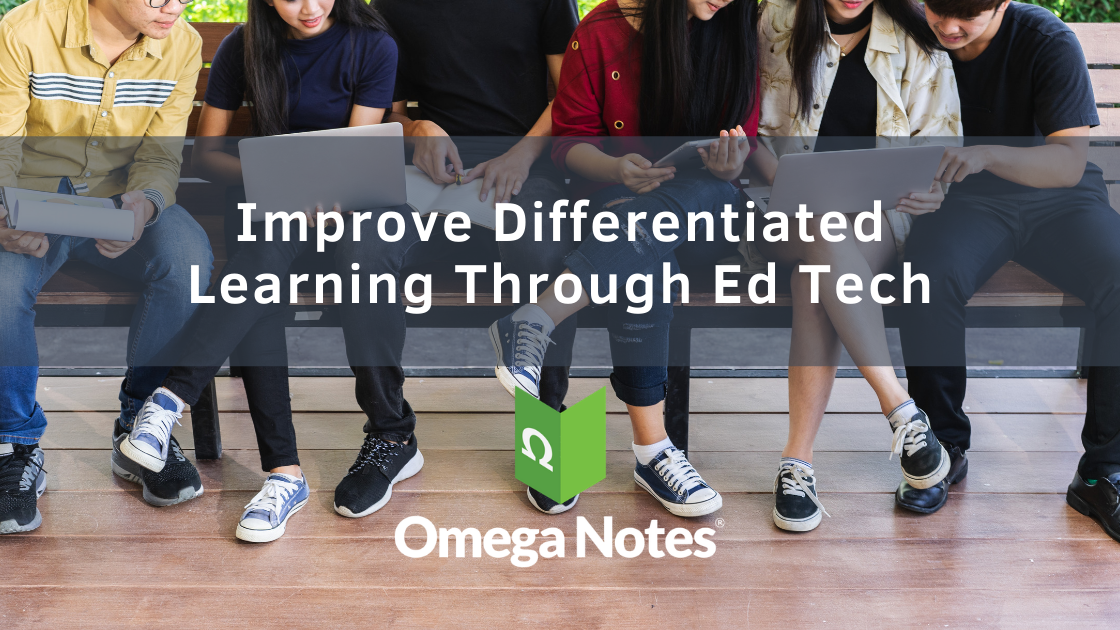 Improve Differentiated Learning Through Ed Tech