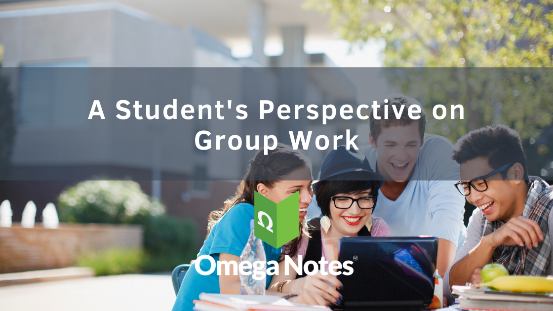 A Student's Perspective on Group Work